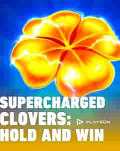 Supercharged Clovers: Hold and Win