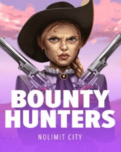 Bounty Hunters