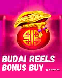 Budai Reels Bonus Buy