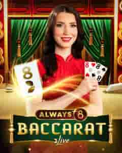 Always 8 Baccarat