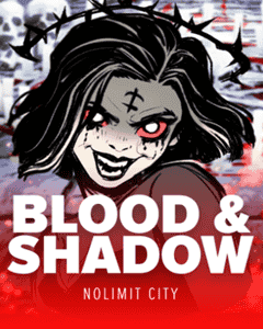 Blood & Shadow