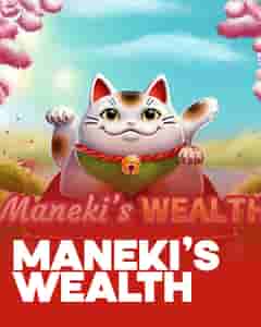Maneki's Wealth