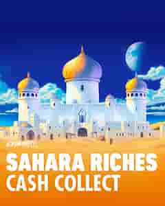 Sahara Riches Cash Collect